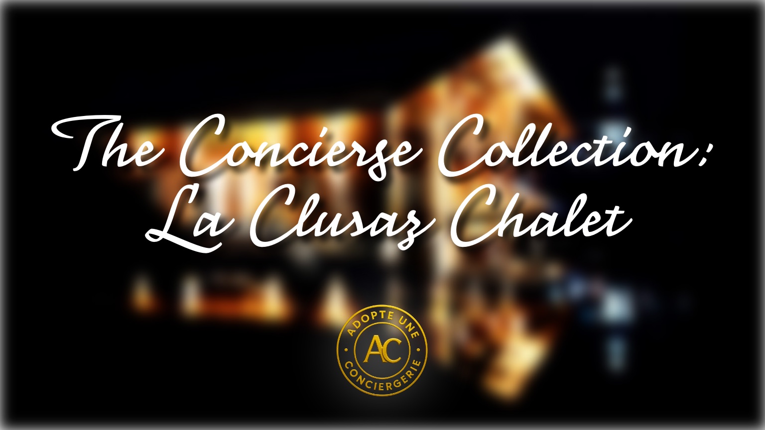 La Clusaz Chalet: Our Signature Selectio